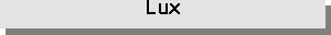 Zone de Texte: Lux